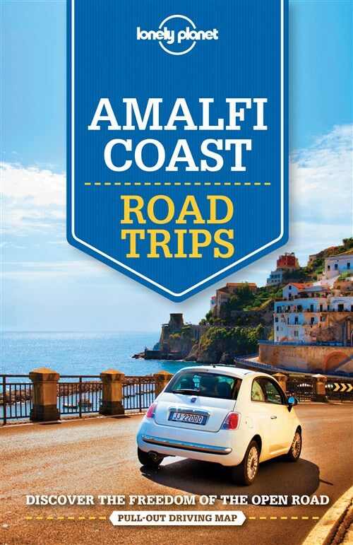Lonely Planet Amalfi Coast Road Trips (Paperback)