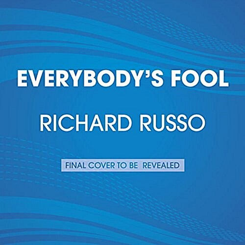 Everybodys Fool (Audio CD, Unabridged)