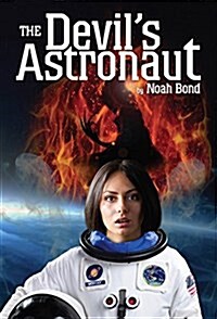 The Devils Astronaut (Hardcover)