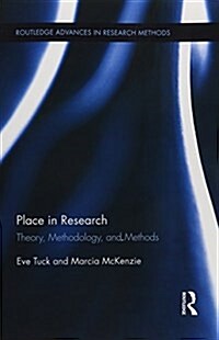 Place in Research : Theory, Methodology, and Methods (Paperback)