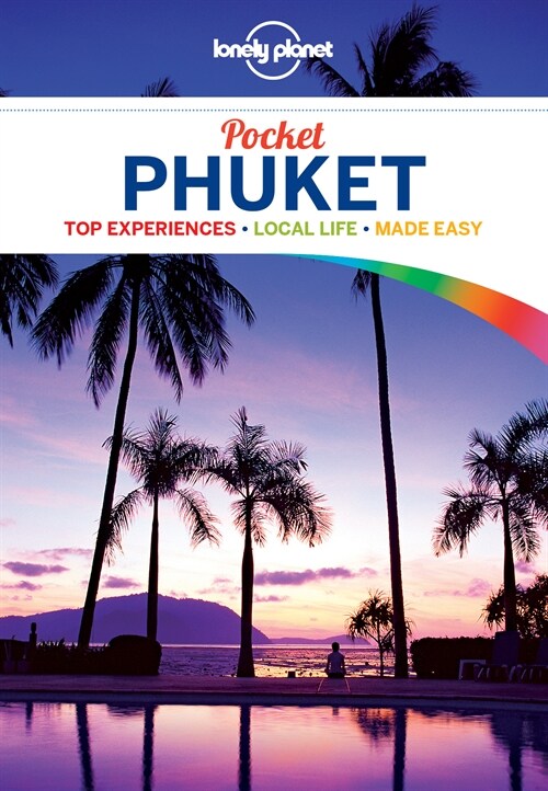 Lonely Planet Pocket Phuket (Paperback, 4)