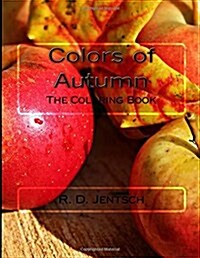 Colors of Autumn: Coloring Book (Paperback)