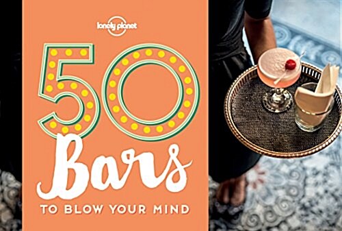 50 Bars to Blow Your Mind (Paperback)