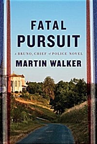 Fatal Pursuit (Hardcover, Deckle Edge)