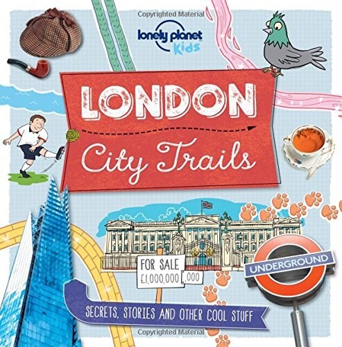 [중고] Lonely Planet Kids City Trails - London 1 (Paperback)