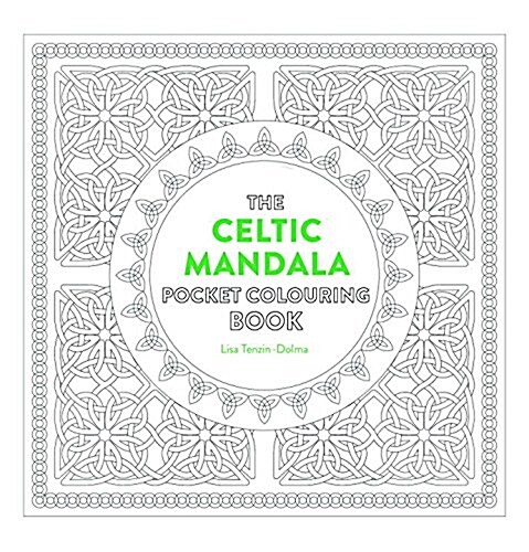 Celtic Mandala Pocket Coloring Book: 26 Inspiring Designs for Mindful Meditation and Coloring (Paperback)