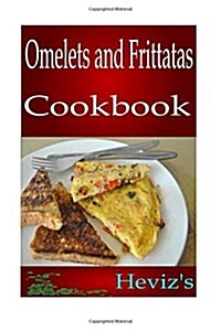 Omelets and Frittatas (Paperback)