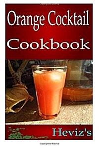 Orange Cocktail (Paperback)