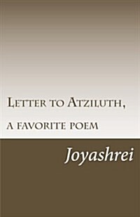 Letter to Atziluth: Great One Jewish Power of the Worlds (Paperback)