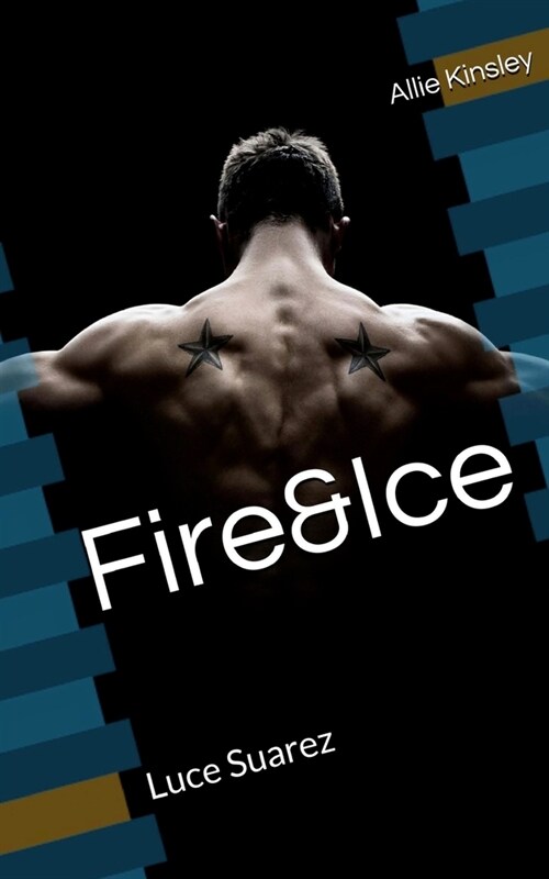 Fire&ice 9 - Luce Suarez (Paperback)