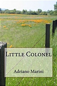 Little Colonel (Paperback)