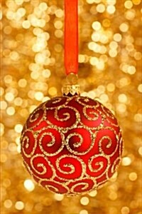 Mind Blowing Golden Christmas Ornament Journal: 150 Page Lined Journal (Paperback)