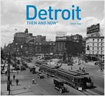 Detroit Then and Now (R) (Hardcover)