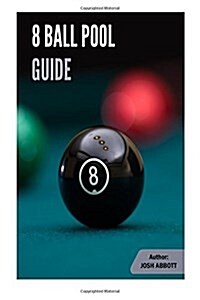 8 Ball Pool Guide (Paperback)