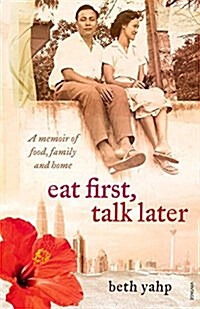 Eat First, Talk Later (Paperback)