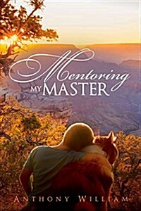 Mentoring My Master (Paperback)