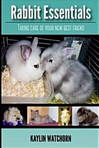 Rabbit Essentials (Paperback, Large Print)