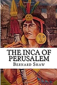 The Inca of Perusalem (Paperback)