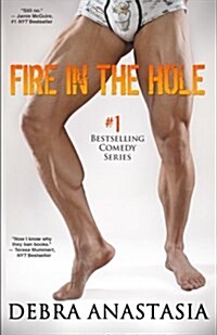 Fire in the Hole (Paperback)