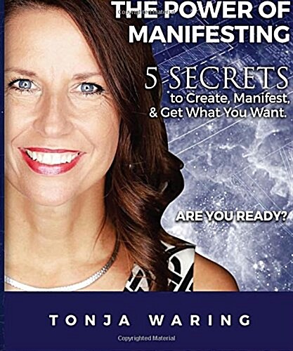 The Power of Manifesting (Paperback)
