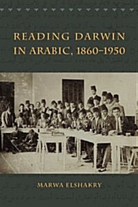 Reading Darwin in Arabic, 1860-1950 (Paperback)