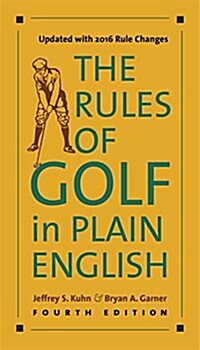 The Rules of Golf in Plain English, Fourth Edition (Paperback, 4)