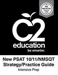 New Psat 10/11/nsmqt Strategy/Practice Guide Intensive Prep (Paperback)