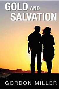 Gold and Salvation (Paperback)