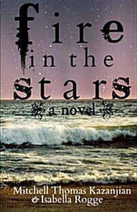 Fire in the Stars (Paperback)