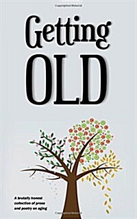 Getting Old (Paperback)