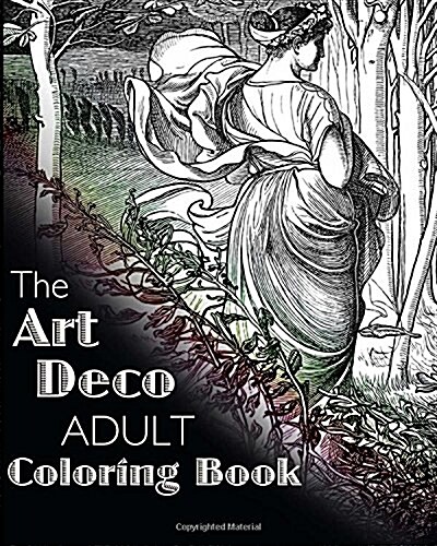 The Art Deco Adult Coloring Book (Paperback, CLR)