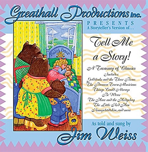 Tell Me a Story!: A Treasury of Classics (Audio CD)