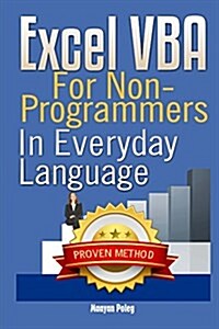 Excel VBA: For Non-Programmers (Paperback)