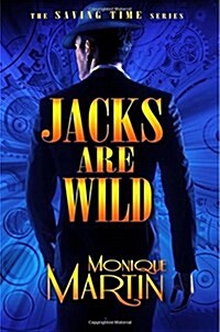 Jacks Are Wild: An Out of Time Novel (Paperback)