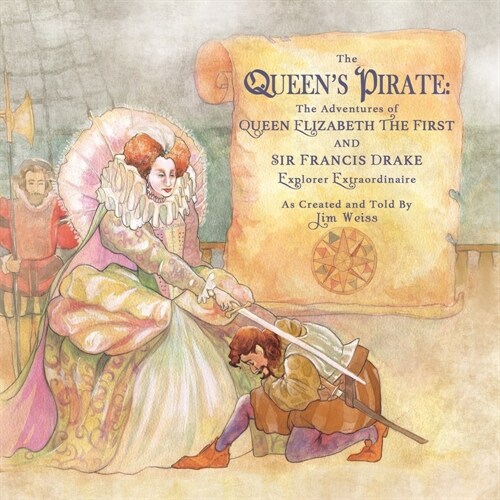 The Queens Pirate: The Adventures of Queen Elizabeth I & Sir Francis Drake, Pirate Extraordinaire (Audio CD)