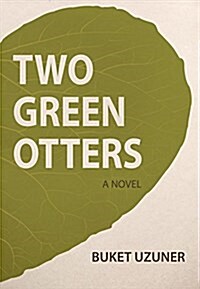 Two Green Otters (Paperback)