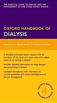 Oxford Handbook of Dialysis (Part-work (fascA­culo), 4 Revised edition)
