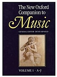 The New Oxford Companion to Music (Hardcover, Subsequent)