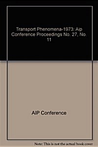 Transport Phenomena-1973 (Hardcover)