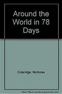 Around the World in 78 Days (Hardcover, Large Print)