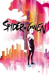 Spider-Gwen Vol. 1: Greater Power (Paperback)