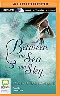 Between the Sea and Sky (MP3 CD)