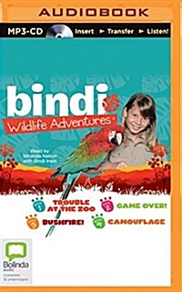 Bindi Wildlife Adventures: Books 1-4 (MP3 CD)