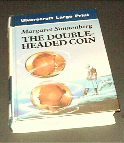 The Double-Headed Coin (Hardcover, Large Print)