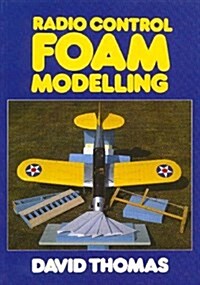 Radio Control Foam Modelling (Paperback)