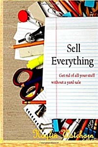 Sell Everything (Paperback, Large Print)