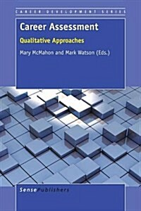 Career Assessment: Qualitative Approaches (Paperback)