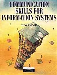 Communication Skills for Information Systems (Paperback)