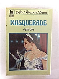 Masquerade (Paperback, Large Print)