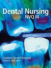 Dental Nursing for NVQ3 (Paperback)